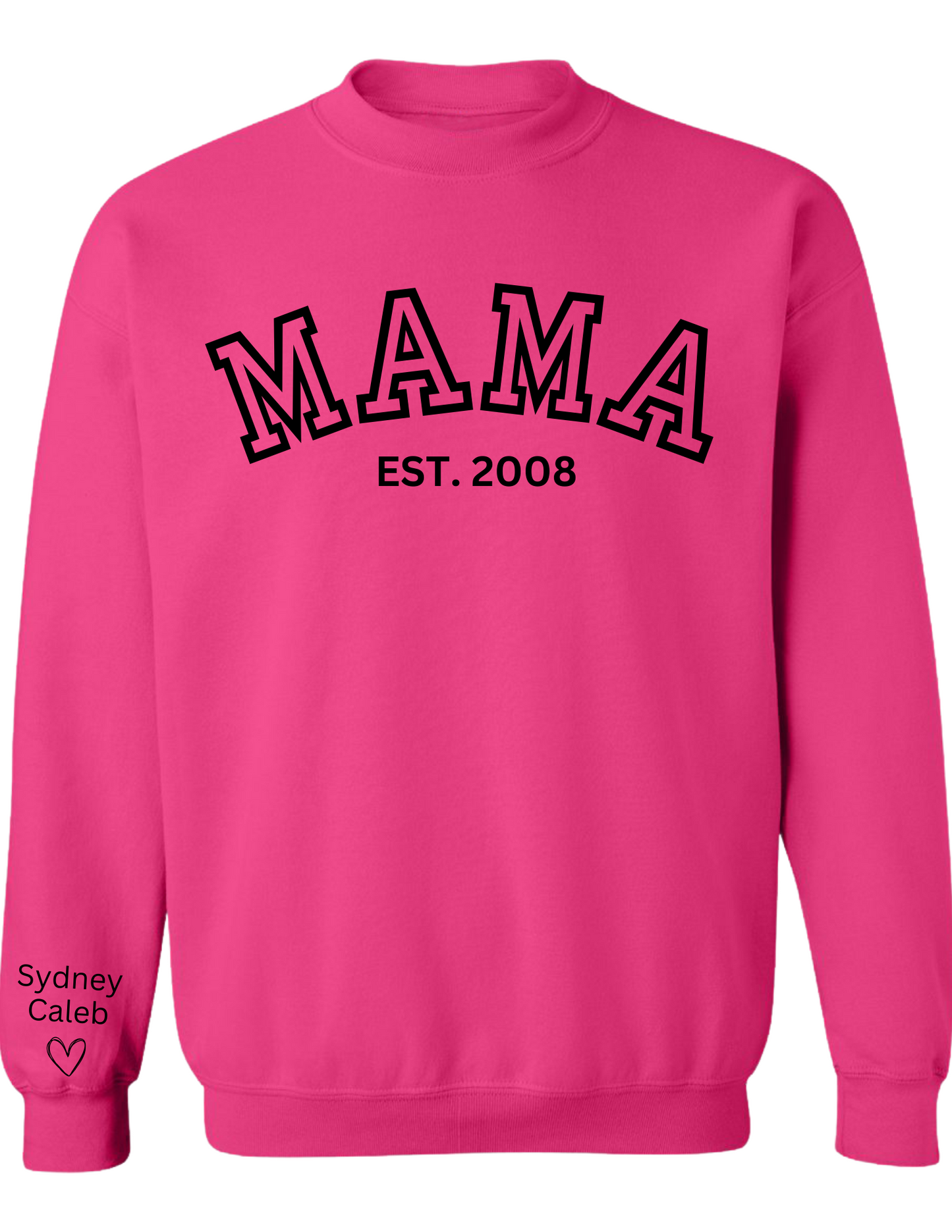 CUSTOM Crewneck Sweatshirt:  Varsity Lettering and Established Year with Sleeve Names