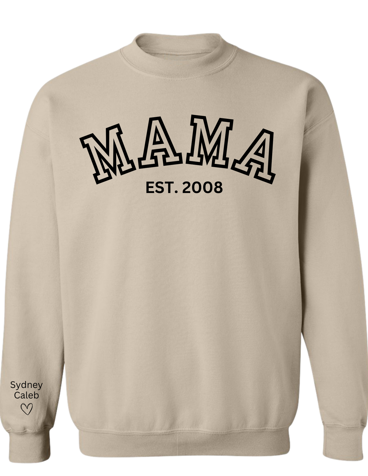 CUSTOM Crewneck Sweatshirt:  Varsity Lettering and Established Year with Sleeve Names