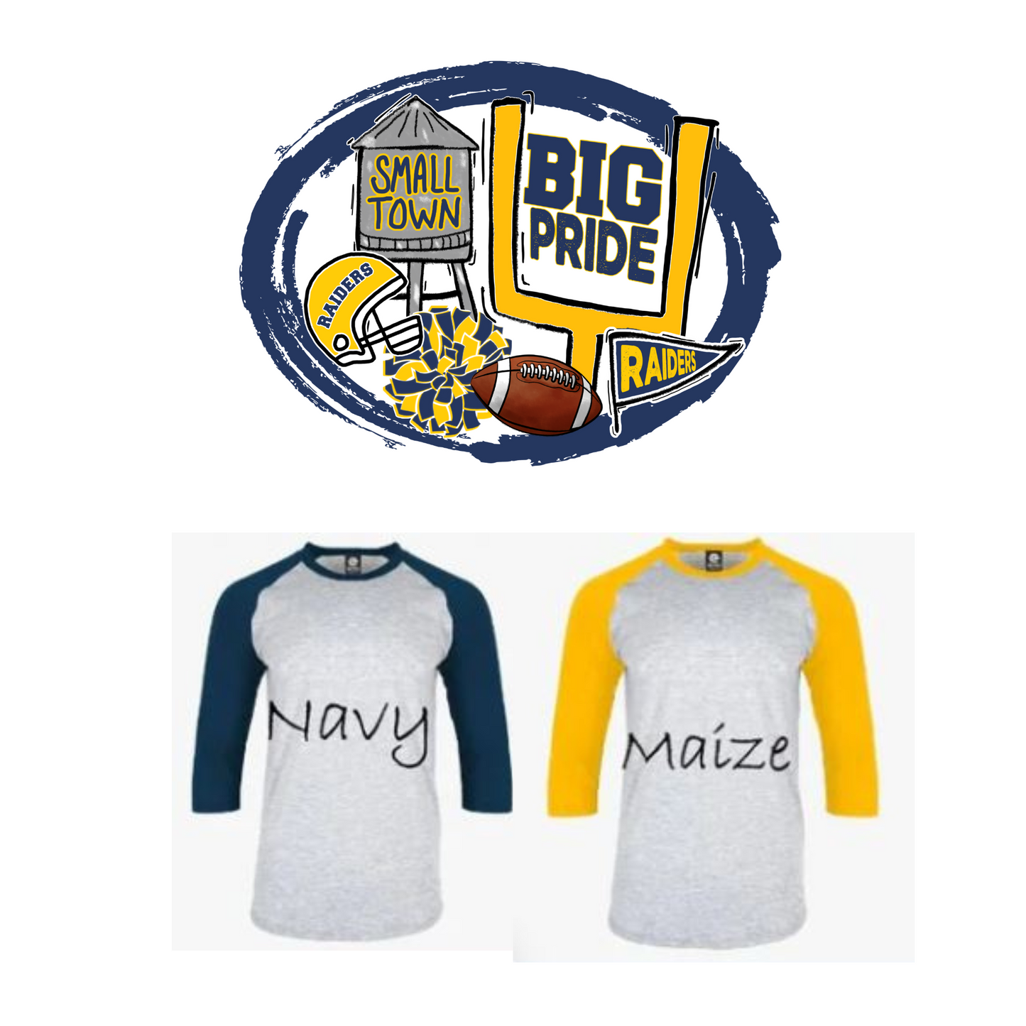 Small Town, Big Pride Raglan Sleeve Tee