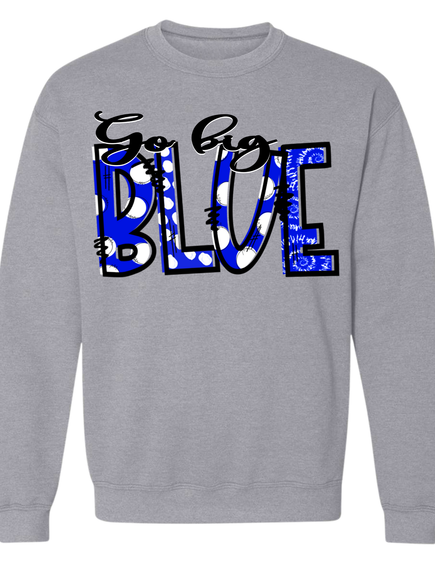 Go Big Blue Sweatshirt