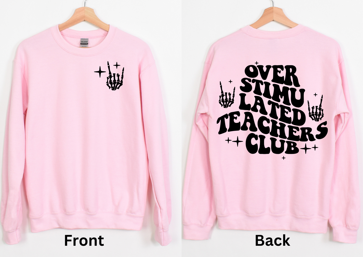 Over Stimulated Teacher Club- Crewneck